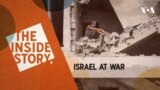 The Inside Story - Israel at War | Episode 114 THUMBNAIL horizontal