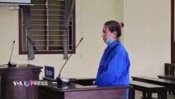 
Việt Nam tuyên án một phụ nữ 12 năm tù, cáo buộc tham gia tổ chức ‘khủng bố’ ở Mỹ
