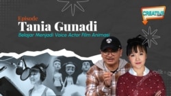 VOA Creative Talk: Episode Belajar Menjadi Voice Actor Film Animasi, dari Aktris Tania Gunadi