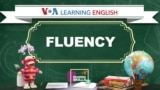 Fluency