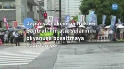 Japonya Fukuşima Nükleer Santrali’nin atık sularını okyanusa boşaltmaya hazırlanıyor
