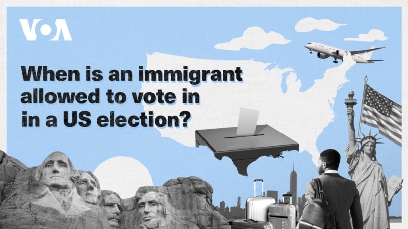 From immigration to citizenship: When is an immigrant allowed to vote in a US election?...