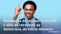 Reprovação da candidatura da CAD é sinal de retrocesso da democracia – analista Dércio Alfazema