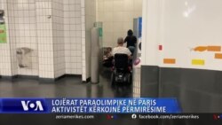 Lojërat Paraolimpike në Paris, aktivistët kërkojnë përmirësime më të mëdha 