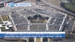 VOA60 America - Pentagon Calls Apparent Leak of Classified Documents ‘Serious Risk’