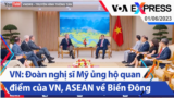 Việt Nam: Đoàn nghị sĩ Mỹ ủng hộ quan điểm của VN, ASEAN về Biển Đông | Truyền hình VOA 1/6/23