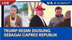 Laporan VOA untuk Kompas TV: Donald Trump Resmi Diusung sebagai Capres Partai Republik