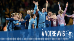  À Votre Avis : la Coupe du monde féminine