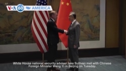 VOA60 America - White House national security adviser Jake Sullivan meets with Chinese Foreign Minister Wang Yi