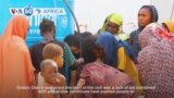 VOA60 Africa - Lack of aid pushes Sudanese on edge of famine