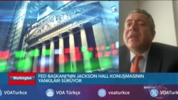 FED Başkanı’nın faiz mesajının piyasalara yankısı ne oldu?