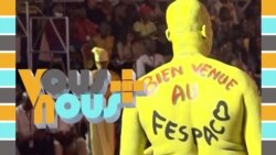 Vous et Nous : le Festival panafricain du cinéma et de la télévision