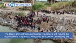 VOA60 America - US Government to Resume Deportations of Migrants to Venezuela