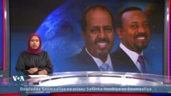 Soomaaliya oo cayrisay safiirka Itoobiya, xirtayna qunsuliyado 