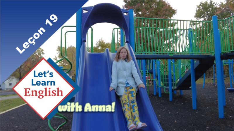 Leçon 19: Que fait-on dans un parc?