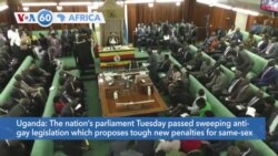 VOA60 Africa - Activists Call on Uganda's Museveni Not to Sign Anti-Gay Bill