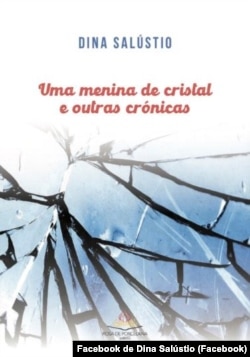 "A menina de cristal e outras crónicas", capa do livro de Dina Salústio, Cabo Verde