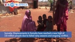 VOA60 Africa - Displacements in Somalia reach new high of 3.8 million people