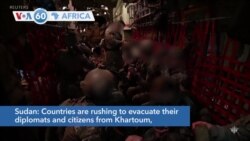 VOA60 Africa - Sudan: Countries rushing to evacuate their diplomats and citizens from Khartoum