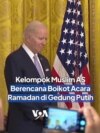 Kelompok Muslim AS Berencana Boikot Acara Ramadan di Gedung Putih