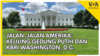 Jalan-Jalan Amerika: Keliling Gedung Putih dan KBRI di Washington D.C