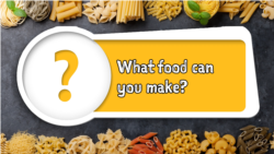 Quiz - Lesson 30 - What Food Can You Make?