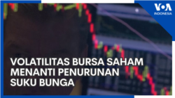 Volatilitas Bursa Saham Menanti Penurunan Suku Bunga