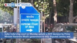 VOA60 World - India's Supreme Court Upholds Revocation of Kashmir's Autonomy