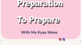 ကြိုတင်ပြင်ဆင် To Prepare “မကြေးမုံရဲ့ အင်္ဂလိပ်စာ”