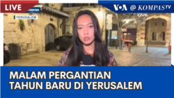 Laporan Langsung VOA untuk Kompas TV: Malam Pergantian Tahun Baru di Yerusalem