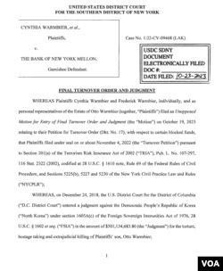 미국 뉴욕남부 연방법원은 2023년 10월 23일 공개한 판결문에서, 미국 은행에 예치된 북한 자금을 오토 웜비어의 부모에게 지급하라고 판결했다.