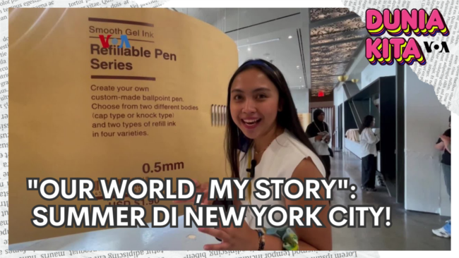 Dunia Kita "Our World, My Story": Summer di New York City!