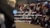 Bu büyük tekstil geri dönüşüm tesisinde atıklar otomatik olarak sınıflandırılıyor
