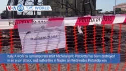 VOA60 World- Work by contemporary artist Michelangelo Pistoletto has been destroyed in an arson attack in Italy