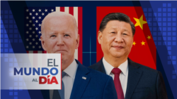 El Mundo al Día (Radio): Biden y Xi Jinping reestablecen comunicaciones entre sus equipos militares