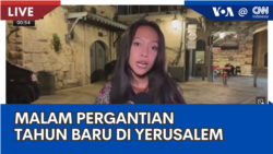 Laporan Langsung VOA untuk CNN Indonesia: Malam Pergantian Tahun Baru di Yerusalem