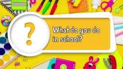 Apprenons l’anglais avec Anna, épisode 29: "What do you do in school?"