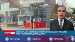 ABD-Kanada sınırındaki köprüde araç infilak etti, FBI olayı soruşturuyor 