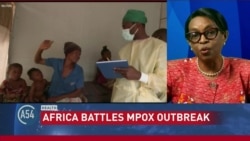 Health Report: Africa battles worsening mpox outbreak