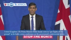 VOA60 Africa - UK Prime Minister Rishi Sunak vows to send asylum seekers to Rwanda