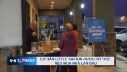 Cư dân Little Saigon được hỗ trợ, nếu mua nhà lần đầu