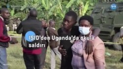 IŞİD’den Uganda’da okula saldırı