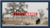 Focus Sahel, épisode 25 : l’impact du terrorisme sur la protection des forêts