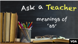 Ask a Teacher: Meanings of 'as'