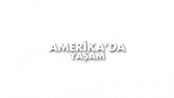 ABD'nin olumlu ve olumsuz yönlerini burada yaşayan Türkler anlatıyor – Amerika’da Yaşam 18 Kasım