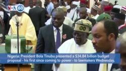 VOA 60: Nigeria’s President Presents $34.84 Billion Budget Proposal for 2024 and More 