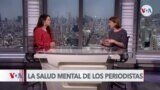 Estudio documenta impacto del riesgo en la salud mental de los periodistas 