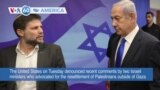 VOA60 America - US denounces Israeli Ministers' Call for Palestinians to Emigrate Outside of Gaza