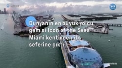 Dünyanın en büyük yolcu gemisi Icon of the Seas Miami kentinden ilk seferine çıktı