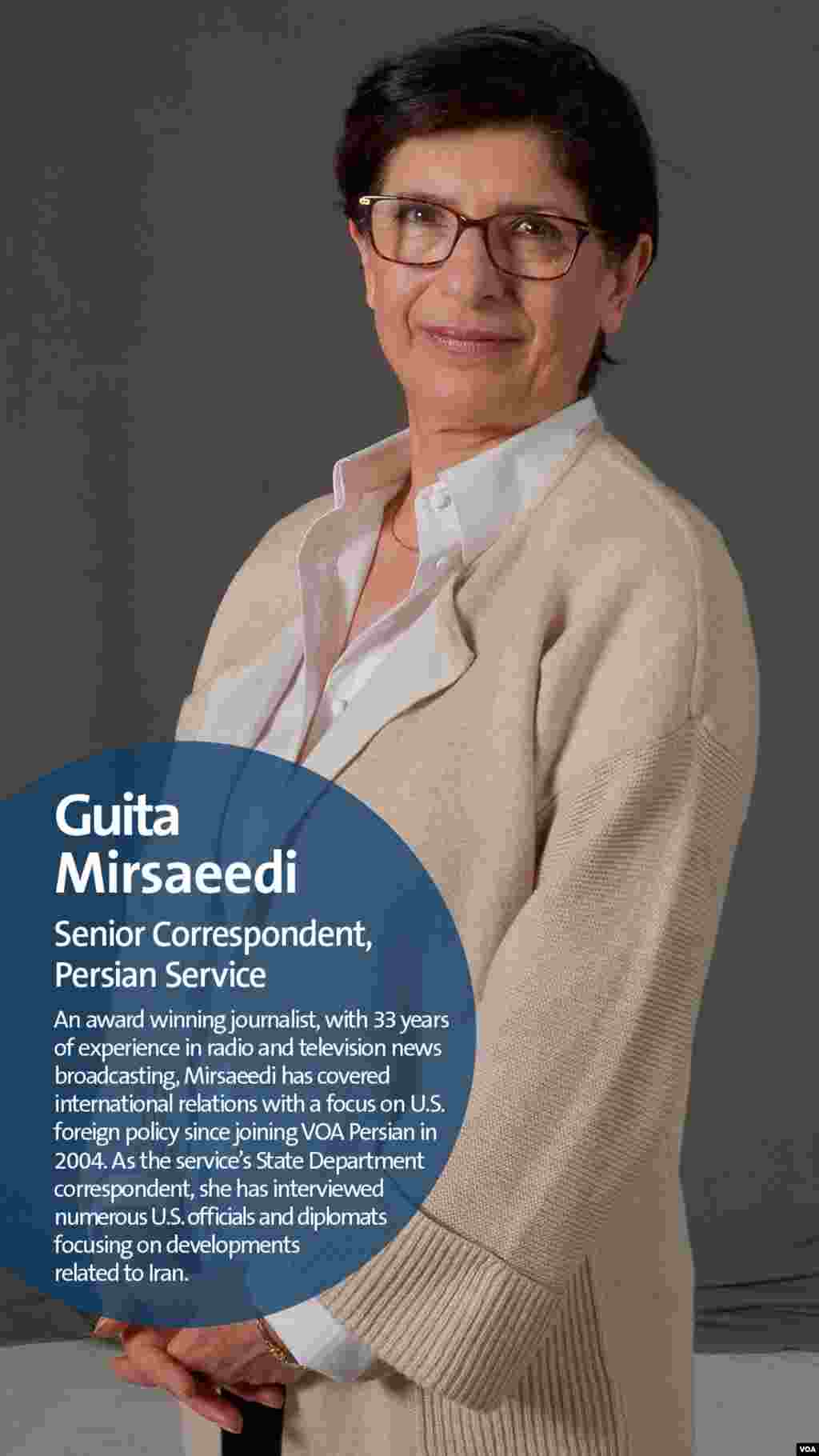 Guita Mirsaeedi is the senior correspondent for VOA Persian.&nbsp;